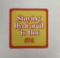 Agua De Kefir Square Sticker 2025 "Staying Hydrated is Hot"